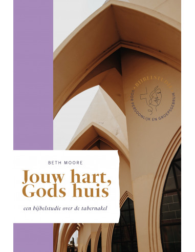 JOUW HART, GODS HUIS