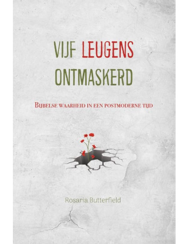 Vijf leugens ontmaskerd