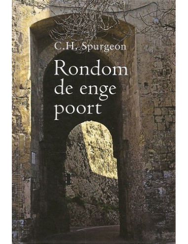 Rondom de enge poort