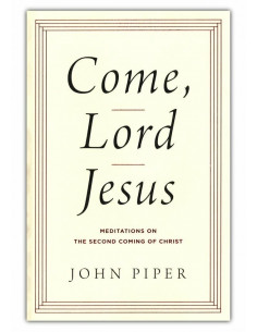 Come, Lord Jesus