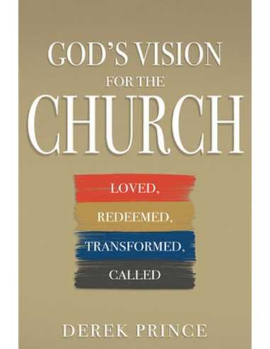 Gods Vision For The Church