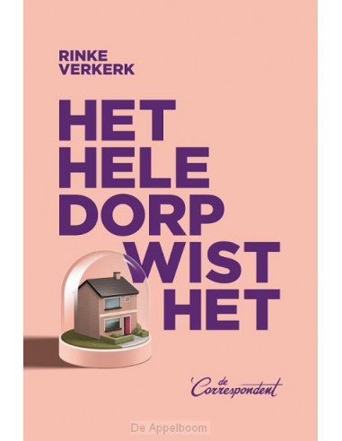 Het hele dorp wist het