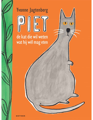 Piet de kat die wil weten wat hij w?l ma
