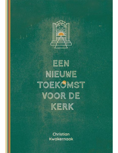 Nieuwe toekomst voor de kerk