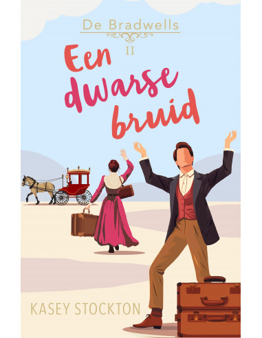 Een dwarse bruid Een dwarse bruid