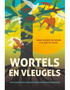Wortels en vleugels