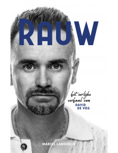 Rauw, eerlijke verhaal van...