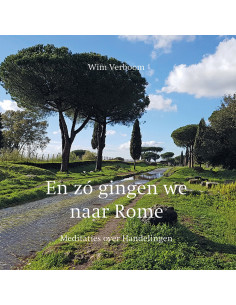 En zó gingen we naar Rome