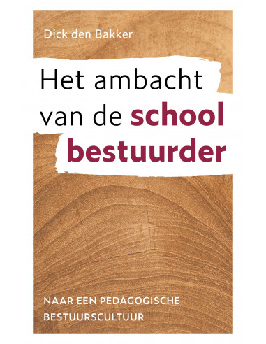 Het ambacht van de schoolbestuurder