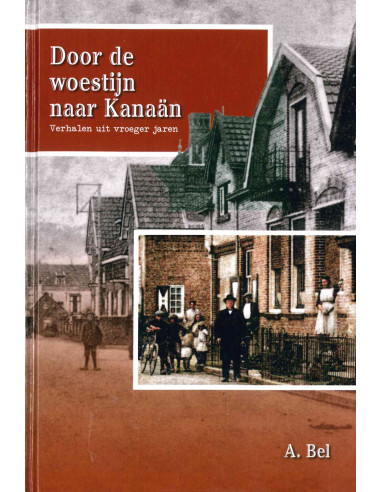 Door de woestijn naar kanaan