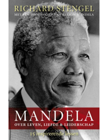 Mandela over leven, liefde en leiderscha