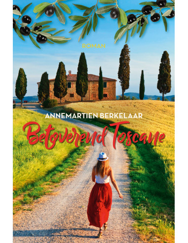 Betoverend Toscane