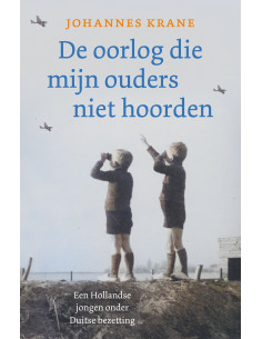 De oorlog die mijn ouders...