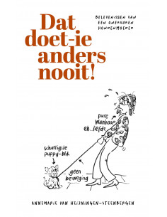 Dat doet-ie anders nooit