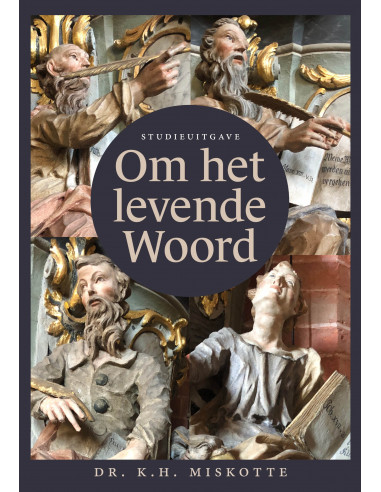Om het levende woord - Studieuitgave