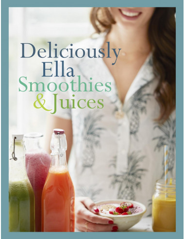 Deliciously Ella: smoothies & juices