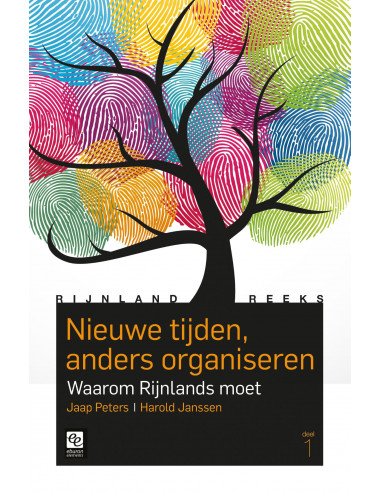 Nieuwe tijden, anders organiseren