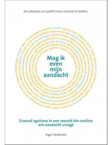Mag ik even mijn aandacht