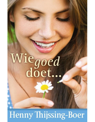 Wie goed doet...