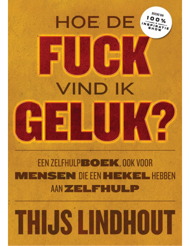 Hoe de fuck vind ik geluk?