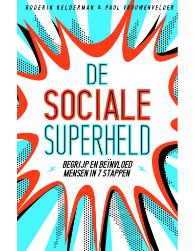 De sociale superheld