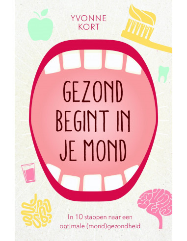 Gezond begint in je mond