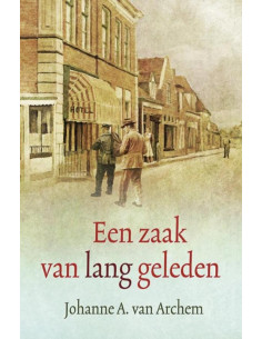 Een zaak van lang geleden
