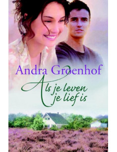 Als je leven je lief is