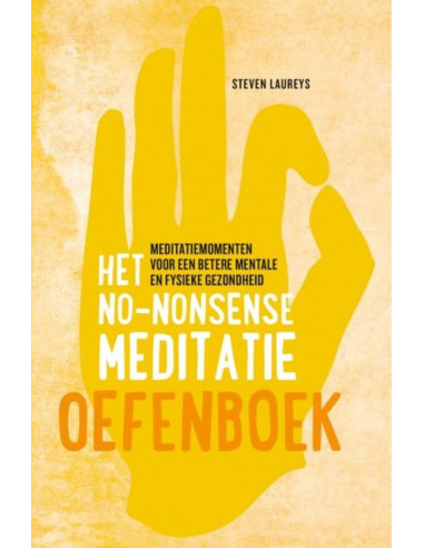 Het no-nonsense meditatie oefenboek