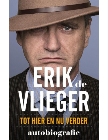Erik de Vlieger Autobiografie
