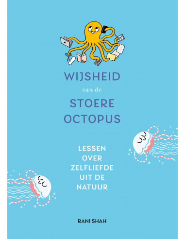 Wijsheid van de stoere octopus