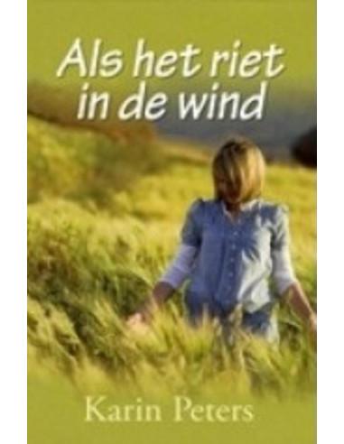 Als het riet in de wind