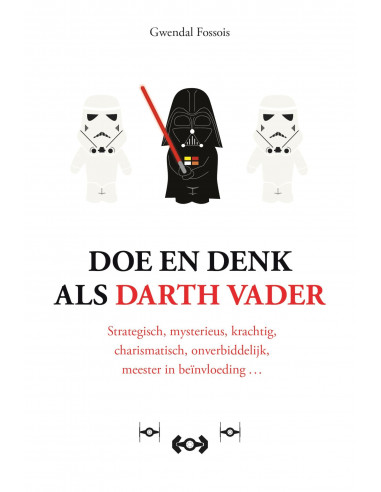 Doe en denk als Darth Vader