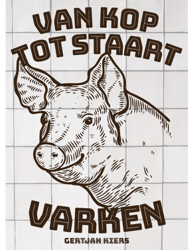 Van kop tot staart: varken