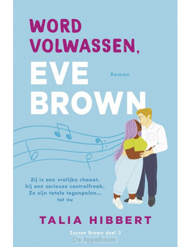 Word volwassen, Eve Brown