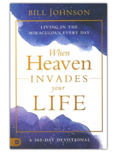 When Heaven Invades Your...