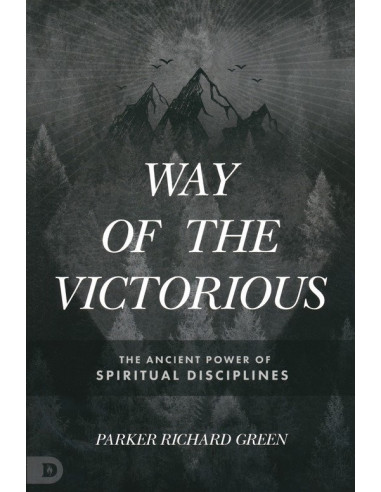Way of the Victorious: The Ancient Power