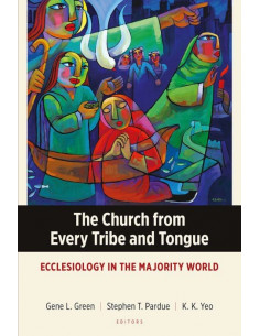 The Church from every tribe...