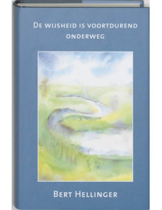 De wijsheid is voortdurend...