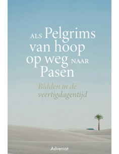 Als pelgrims van hoop op...