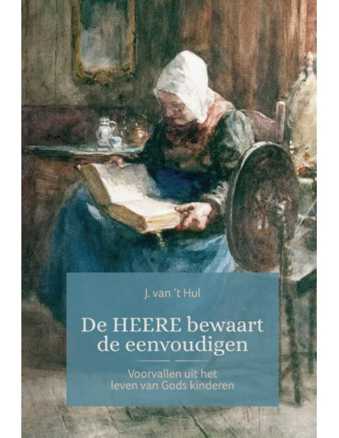 Heere bewaart de eenvoudigen