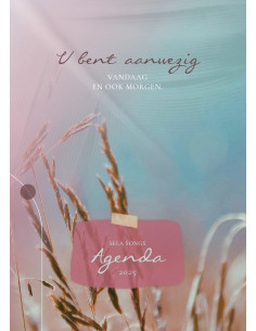 Agenda U bent aanwezig Sela...