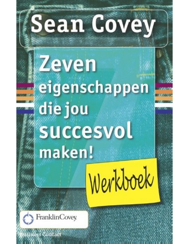 Zeven eigenschappen die jou succesvol ma