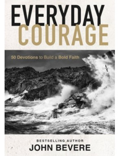 Everyday Courage: 50 Devotions