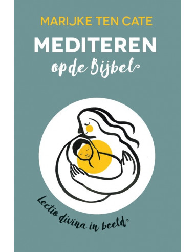 Mediteren met de Bijbel