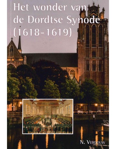 Wonder van de dordtse synode (1618-1619)