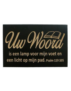 Wandbord Uw Woord is een...