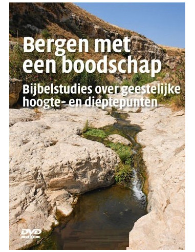 Bergen Met Een Boodschap - EO Bijbelstud