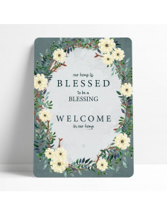 Our home is blessed to be a...