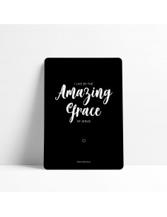 I live by the amazing grace...